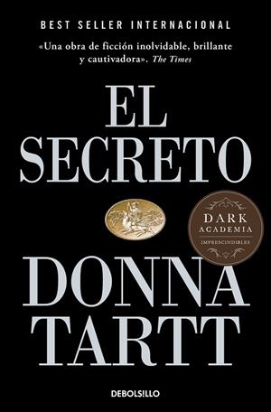 EL SECRETO | 9788466372947 | TARTT, DONNA | Llibreria Online de Vilafranca del Penedès | Comprar llibres en català