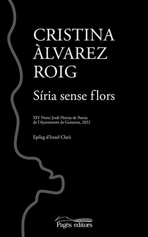 SIRIA SENSE FLORS | 9788413034775 | ÀLVAREZ ROIG, CRISTINA | Llibreria L'Odissea - Libreria Online de Vilafranca del Penedès - Comprar libros