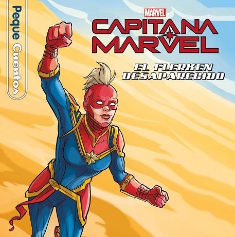 CAPITANA MARVEL EL FLERKEN DESAPARECIDO PEQUECUENTOS | 9788418940446 | MARVEL | Llibreria L'Odissea - Libreria Online de Vilafranca del Penedès - Comprar libros