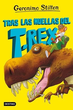 LA ISLA DE LOS DINOSAURIOS 1 TRAS LAS HUELLAS DEL T REX | 9788408267614 | STILTON, GERONIMO | Llibreria L'Odissea - Libreria Online de Vilafranca del Penedès - Comprar libros