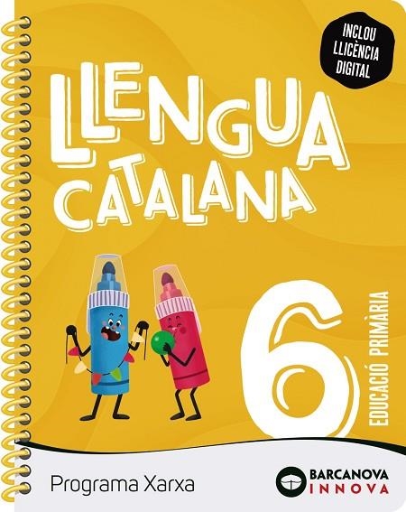 XARXA 6 LLENGUA CATALANA | 9788448960360 | MURILLO, NÚRIA/MUNELLS, MONTSERRAT/RIERA, NÚRIA | Llibreria L'Odissea - Libreria Online de Vilafranca del Penedès - Comprar libros