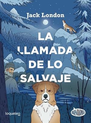 LA LLAMADA DE LO SALVAJE | 9788491223979 | CONEJO ALONSO, ANA ISABEL | Llibreria Online de Vilafranca del Penedès | Comprar llibres en català