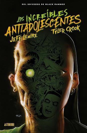 BLACK HAMMER LOS INCREIBLES ANTIADOLESCENTES | 9788419670045 | LEMIRE, JEFF/CROOK, TYLER/FAWKES, RAY/RUBÍN, DAVID | Llibreria L'Odissea - Libreria Online de Vilafranca del Penedès - Comprar libros