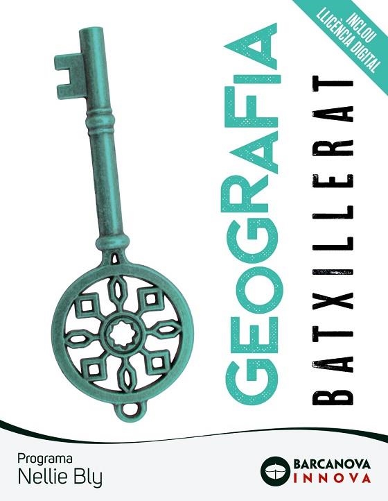 NELLIE BLY  2 BATXILLERAT. GEOGRAFIA | 9788448961749 | BUSQUETS, JAUME/SERRA, JOAN M./CUCALA, ADOLF | Llibreria Online de Vilafranca del Penedès | Comprar llibres en català