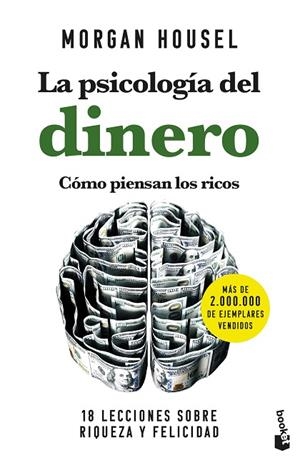 LA PSICOLOGIA DEL DINERO COMO PIENSAN LOS RICOS | 9788408268130 | HOUSEL, MORGAN | Llibreria L'Odissea - Libreria Online de Vilafranca del Penedès - Comprar libros