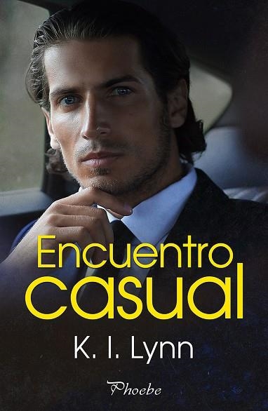 ENCUENTRO CASUAL | 9788419301079 | LYNN, K. I. | Llibreria L'Odissea - Libreria Online de Vilafranca del Penedès - Comprar libros