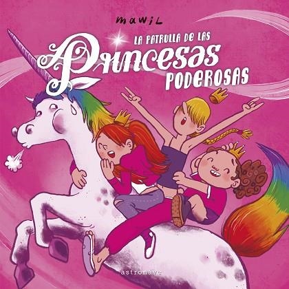 LA PATRULLA DE LAS PRINCESAS PODEROSAS | 9788467962369 | MAWIL | Llibreria L'Odissea - Libreria Online de Vilafranca del Penedès - Comprar libros
