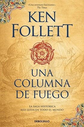 UNA COLUMNA DE FUEGO SAGA LOS PILARES DE LA TIERRA 3 | 9788466351058 | FOLLETT, KEN | Llibreria L'Odissea - Libreria Online de Vilafranca del Penedès - Comprar libros