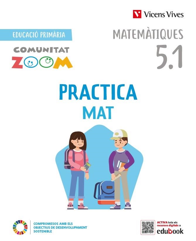 PRACTICAMAT 5 TRIM ACTIVITATS CT (COMUNITAT ZOOM) | 9788468280677 | J. FRAILE/A. PINEDA | Llibreria L'Odissea - Libreria Online de Vilafranca del Penedès - Comprar libros