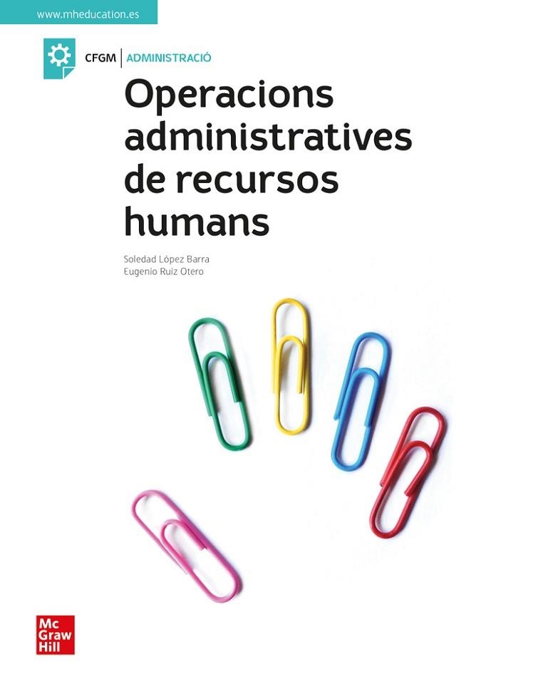 OPERACIONS ADMINISTRATIVES DE RECURSOS HUMANS | 9788448635145 | BARRA, S. ; RUI | Llibreria L'Odissea - Libreria Online de Vilafranca del Penedès - Comprar libros