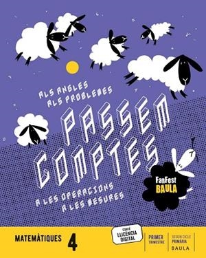 MATEMÀTIQUES 4T PRIMÀRIA LA FANFEST | 9788447949694 | DEPARTAMENT D'EDICIONS EDUCATIVES DE BAULA | Llibreria Online de Vilafranca del Penedès | Comprar llibres en català