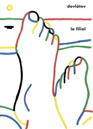 LA FILIAL | 9788419737052 | DOVLÁTOV, SERGUÉI | Llibreria L'Odissea - Libreria Online de Vilafranca del Penedès - Comprar libros