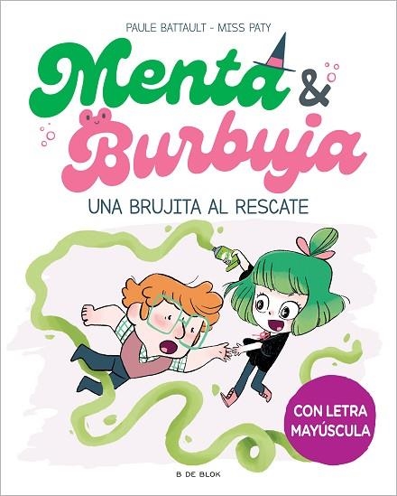 UNA BRUJITA AL RESCATE | 9788419522061 | BATTAULT, PAULE/MISS PATY | Llibreria Online de Vilafranca del Penedès | Comprar llibres en català