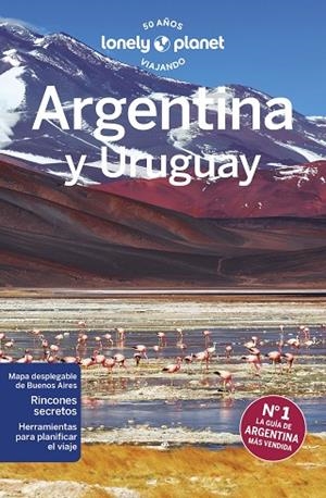 ARGENTINA Y URUGUAY 2023 | 9788408266532 | ALBISTON, ISABEL/BROWN, CATHY/CLARK, GREGOR/EGERTON, ALEX/GROSBERG, MICHAEL/KAMINSKI, ANNA/MCCARTHY, | Llibreria L'Odissea - Libreria Online de Vilafranca del Penedès - Comprar libros
