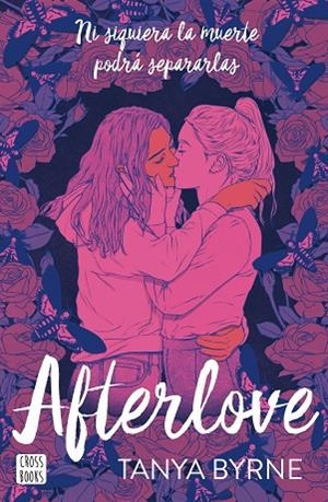 AFTERLOVE | 9788408276388 | BYRNE, TANYA | Llibreria Online de Vilafranca del Penedès | Comprar llibres en català