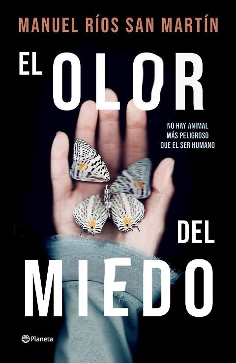 EL OLOR DEL MIEDO | 9788408276593 | RÍOS SAN MARTÍN, MANUEL | Llibreria L'Odissea - Libreria Online de Vilafranca del Penedès - Comprar libros