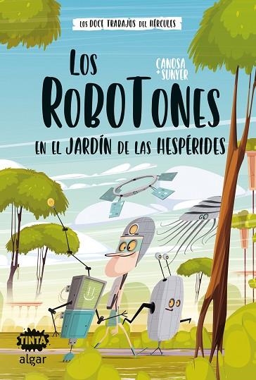 LOS ROBOTONES EN EL JARDÍN DE LAS HESPÉRIDES 3 | 9788491426479 | CANOSA, ORIOL / SUNYER | Llibreria L'Odissea - Libreria Online de Vilafranca del Penedès - Comprar libros