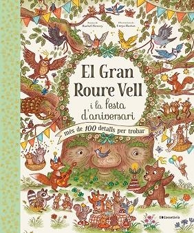EL GRAN ROURE VELL I LA FESTA D'ANIVERSARI | 9788413562667 | PIERCEY, RACHEL | Llibreria L'Odissea - Libreria Online de Vilafranca del Penedès - Comprar libros