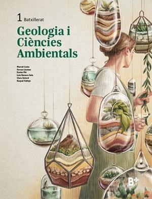 GEOLOGIA I CIÈNCIES AMBIENTALS 1 | 9788419324115 | COSTA, MARCEL/LLORENS, FERRAN/PIÉ, XAVIER/RAMON-SALA, LAIA/SISTERÉ, CLARA/VALLEJO, RAQUEL | Llibreria L'Odissea - Libreria Online de Vilafranca del Penedès - Comprar libros