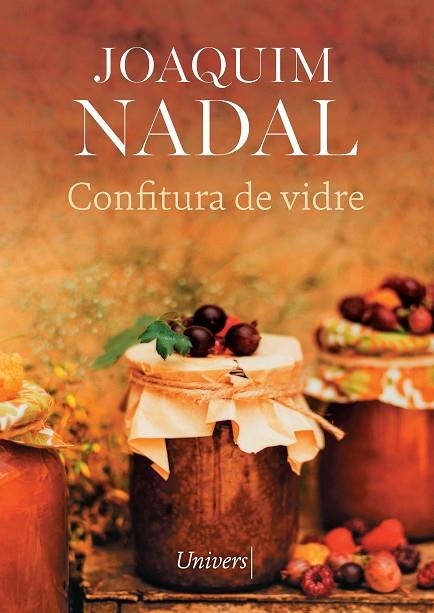 CONFITURA DE VIDRE | 9788418887987 | NADAL FARRERAS, JOAQUIM | Llibreria L'Odissea - Libreria Online de Vilafranca del Penedès - Comprar libros