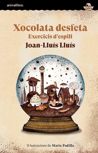 XOCOLATA DESFETA | 9788419659347 | LLUÍS, JOAN LLUIS | Llibreria L'Odissea - Libreria Online de Vilafranca del Penedès - Comprar libros