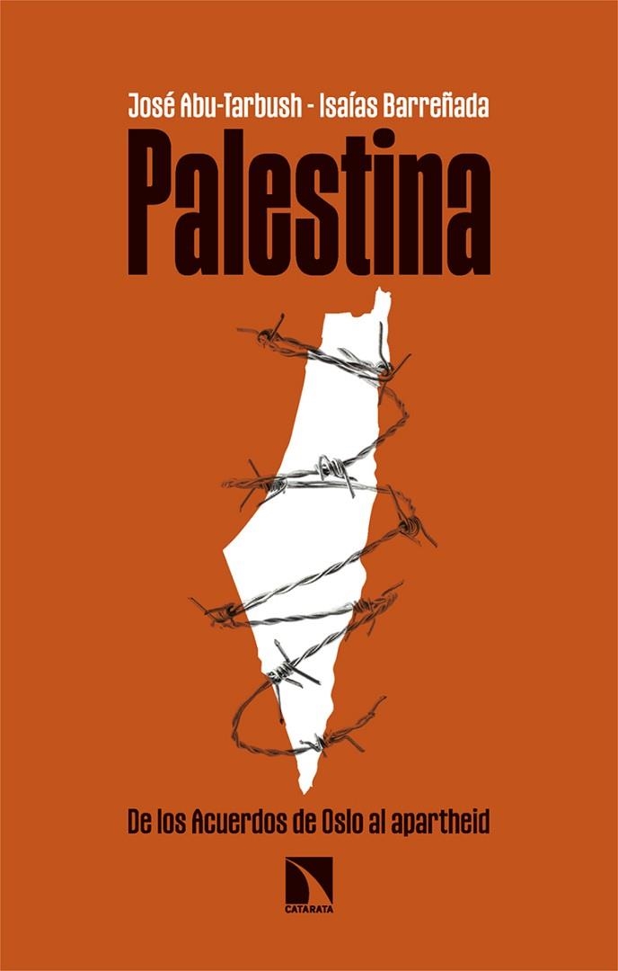 PALESTINA | 9788413527963 | ABU-TARBUSH QUEVEDO, JOSÉ/BARREÑADA BAJO, ISAÍAS | Llibreria L'Odissea - Libreria Online de Vilafranca del Penedès - Comprar libros