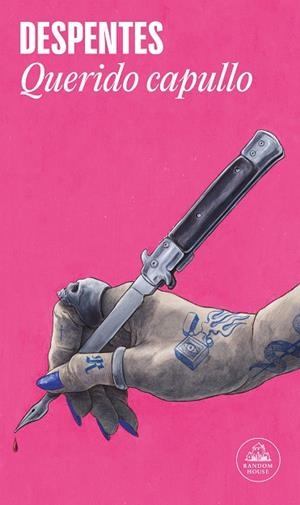 QUERIDO CAPULLO | 9788439739739 | DESPENTES, VIRGINIE | Llibreria Online de Vilafranca del Penedès | Comprar llibres en català
