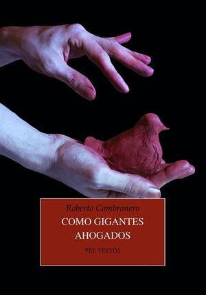 COMO GIGANTES AHOGADOS | 9788419633354 | CAMBRONERO, ROBERTO | Llibreria L'Odissea - Libreria Online de Vilafranca del Penedès - Comprar libros