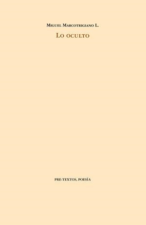 LO OCULTO | 9788419633521 | MARCOTRIGIANO, MIGUEL | Llibreria Online de Vilafranca del Penedès | Comprar llibres en català