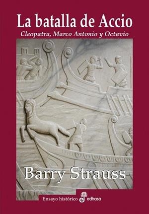 LA BATALLA DE ACCIO | 9788435027571 | STRAUSS, BARRY | Llibreria L'Odissea - Libreria Online de Vilafranca del Penedès - Comprar libros