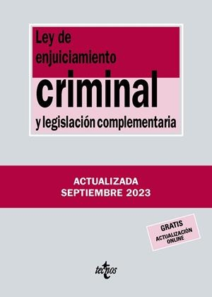 LEY DE ENJUICIAMIENTO CRIMINAL Y LEGISLACION COMPLEMENTARIA | 9788430988433 | EDITORIAL TECNOS | Llibreria Online de Vilafranca del Penedès | Comprar llibres en català