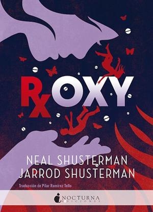 ROXY | 9788418440991 | SHUSTERMAN, NEAL/SHUSTERMAN, JARROD | Llibreria L'Odissea - Libreria Online de Vilafranca del Penedès - Comprar libros