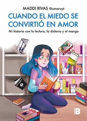 CUANDO EL MIEDO SE CONVIRTIÓ EN AMOR | 9788466676151 | RIVAS (@UMARUYT), MADDI | Llibreria L'Odissea - Libreria Online de Vilafranca del Penedès - Comprar libros
