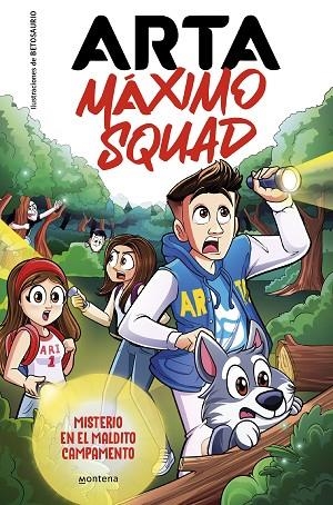ARTA MÁXIMO SQUAD 2 MISTERIO EN EL MALDITO CAMPAMENTO | 9788419501929 | GAME, ARTA/MÁXIMO SQUAD | Llibreria L'Odissea - Libreria Online de Vilafranca del Penedès - Comprar libros