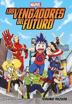 LOS VENGADORES DEL FUTURO  | 9788411407441 | MIZUNO, TERUAKI | Llibreria L'Odissea - Libreria Online de Vilafranca del Penedès - Comprar libros