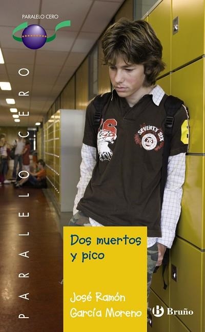 DOS MUERTOS Y PICO | 9788421665794 | GARCÍA MORENO, JOSE RAMÓN | Llibreria L'Odissea - Libreria Online de Vilafranca del Penedès - Comprar libros