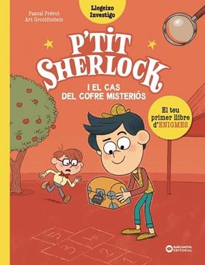 PETIT SHERLOCK EL CAS DEL COFRE MISTERIOS | 9788448959807 | PRÉVOT, PASCAL | Llibreria L'Odissea - Libreria Online de Vilafranca del Penedès - Comprar libros
