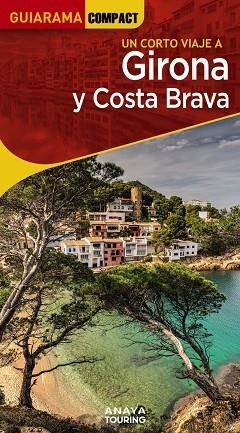 GIRONA Y COSTA BRAVA | 9788491586166 | FONALLERAS, JOSÉ MARÍA | Llibreria L'Odissea - Libreria Online de Vilafranca del Penedès - Comprar libros