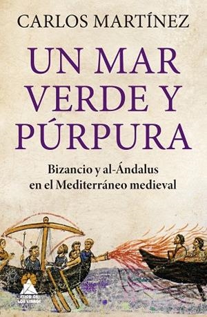 UN MAR VERDE Y PÚRPURA | 9788419703156 | MARTÍNEZ CARRASCO, CARLOS | Llibreria Online de Vilafranca del Penedès | Comprar llibres en català