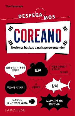 COREANO DESPEGAMOS | 9788419739155 | TAMMADA, TIEN | Llibreria L'Odissea - Libreria Online de Vilafranca del Penedès - Comprar libros