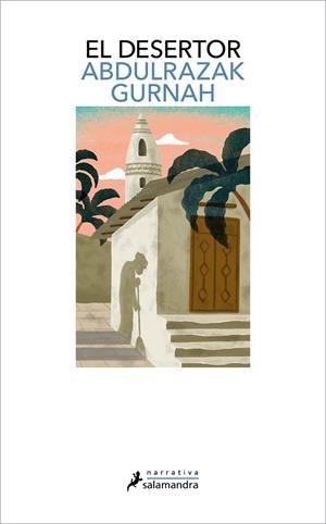EL DESERTOR PREMIO NOBEL DE LITERATURA 2021 | 9788418968136 | GURNAH, ABDULRAZAK | Llibreria Online de Vilafranca del Penedès | Comprar llibres en català