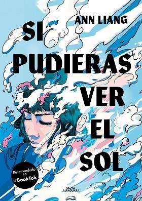 SI PUDIERAS VER EL SOL | 9788419507495 | LIANG, ANN | Llibreria L'Odissea - Libreria Online de Vilafranca del Penedès - Comprar libros