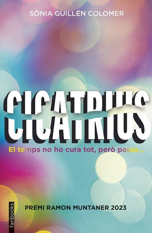 CICATRIUS | 9788419150752 | GUILLÉN COLOMER, SÒNIA | Llibreria L'Odissea - Libreria Online de Vilafranca del Penedès - Comprar libros