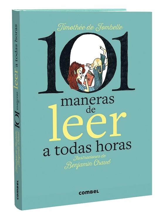 101 MANERAS DE LEER A TODAS HORAS | 9788411580434 | DE FOMBELLE, TIMOTHÉE | Llibreria L'Odissea - Libreria Online de Vilafranca del Penedès - Comprar libros