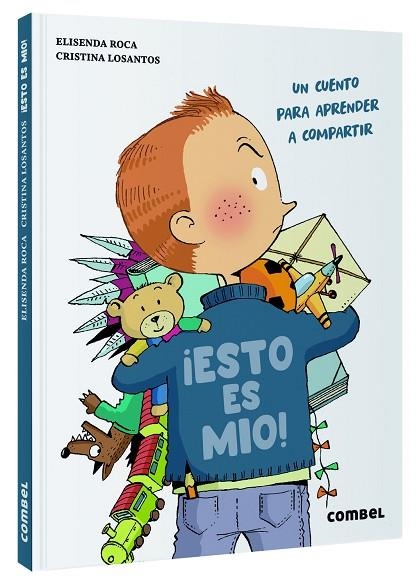 ESTO ES MÍO ! | 9788411580595 | ROCA, ELISENDA/LOSANTOS, CRISTINA | Llibreria L'Odissea - Libreria Online de Vilafranca del Penedès - Comprar libros