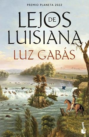 LEJOS DE LUISIANA | 9788408277286 | GABÁS, LUZ | Llibreria L'Odissea - Libreria Online de Vilafranca del Penedès - Comprar libros