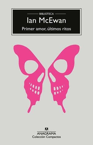 PRIMER AMOR ULTIMOS RITOS | 9788433921291 | MCEWAN, IAN | Llibreria L'Odissea - Libreria Online de Vilafranca del Penedès - Comprar libros