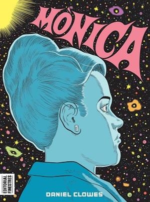 MONICA | 9788419523112 | CLOWES, DANIEL | Llibreria L'Odissea - Libreria Online de Vilafranca del Penedès - Comprar libros