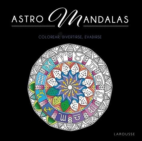 ASTRO MANDALAS | 9788419739162 | DESSAIN ET TOLRA | Llibreria L'Odissea - Libreria Online de Vilafranca del Penedès - Comprar libros