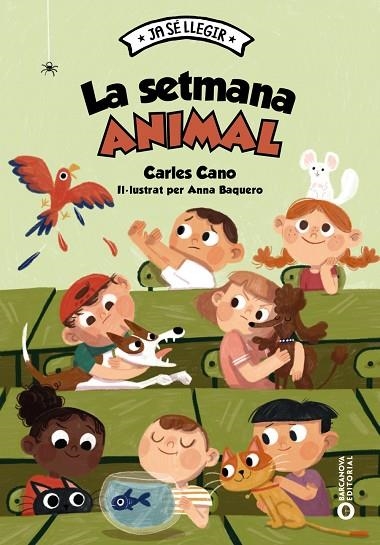 LA SETMANA ANIMAL | 9788448959999 | CANO, CARLES | Llibreria L'Odissea - Libreria Online de Vilafranca del Penedès - Comprar libros